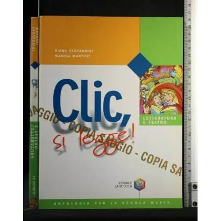 CLIC, SI LEGGE! LETTERATURA E TEATRO
