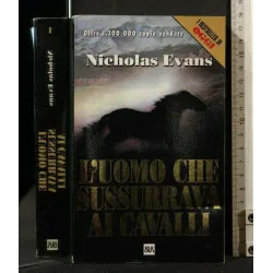 L'UOMO CHE SUSSURRAVA AI CAVALLI