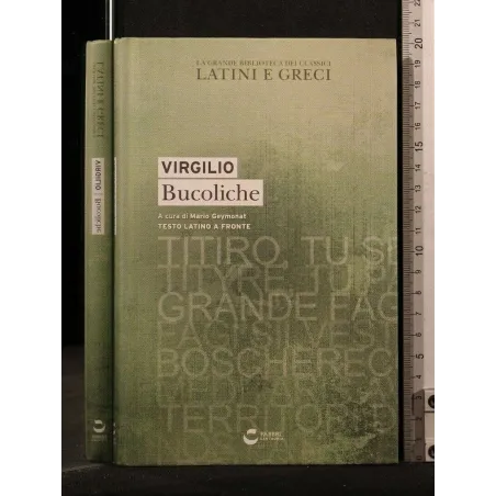 GRANDE BIBLIOTECA DEI CLASSICI LATINI E GRECI BUCOLICHE