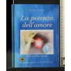 LA POTENZA DELL'AMORE