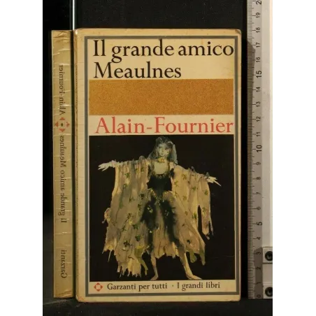 IL GRANDE AMICO MEAULNES