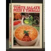 TORTE SALATE PIZZE E TIMBALLI _x000D_