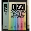 DIZZI DIZIONARIO PER LA MATURITA'