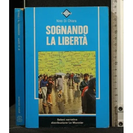 SOGNANDO LA LIBERTA'