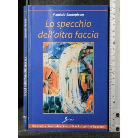 LO SPECCHIO DELL'ALTRA FACCIA