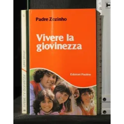 VIVERE LA GIOVINEZZA