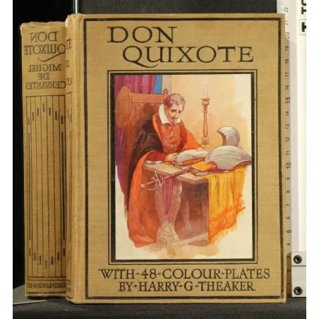 THE ADVENTURE OF DON QUIXOTE WITH 48 COLOUR PLATES BY THEAKER
