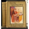 THE ADVENTURE OF DON QUIXOTE WITH 48 COLOUR PLATES BY THEAKER