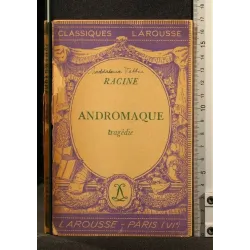 ANDROMAQUE TRAGEDIE