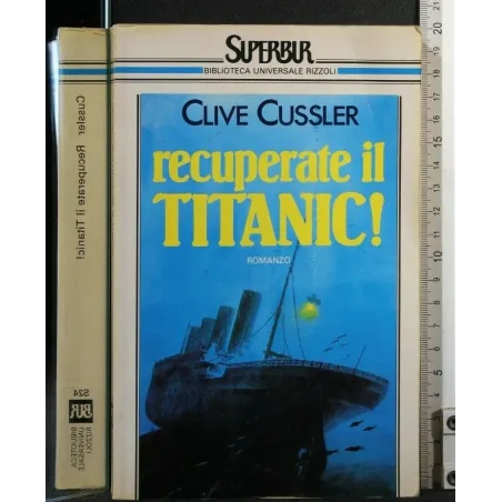 RECUPERATE IL TITANIC!