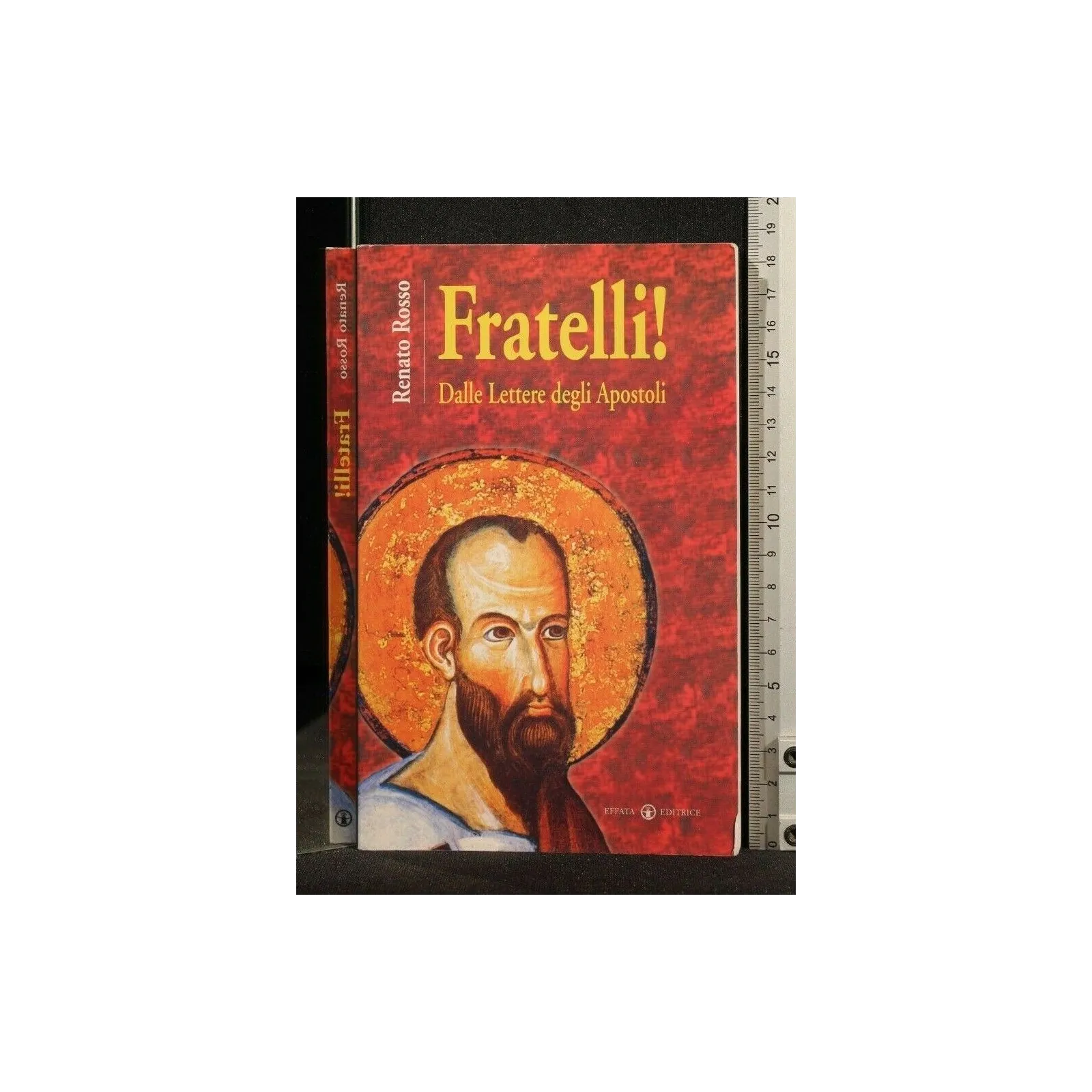 FRATELLI! DALLE LETTERE DEGLI APOSTOLI