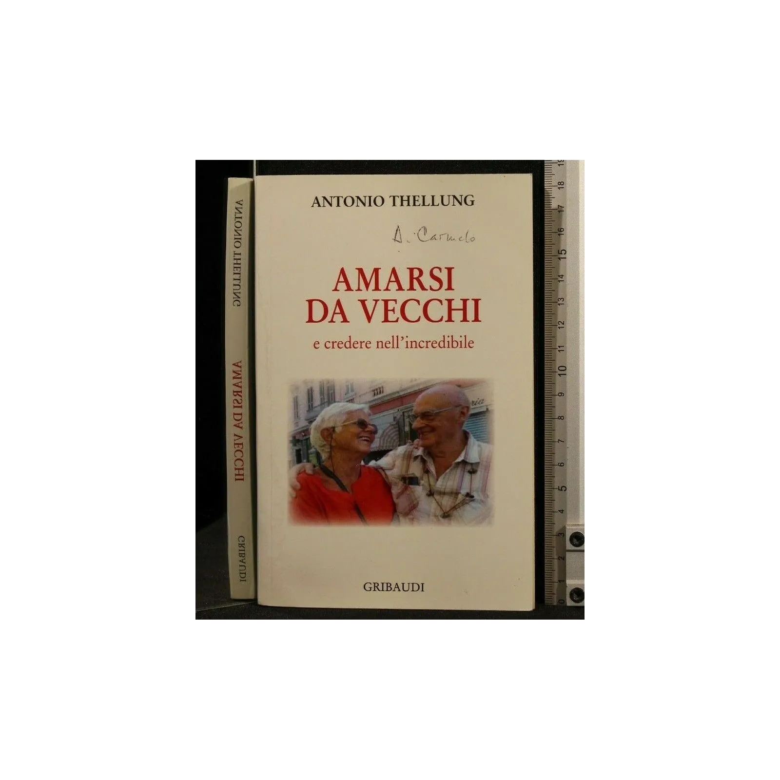 AMARSI DA VECCHI E CREDERE NELL'INCREDIBILE