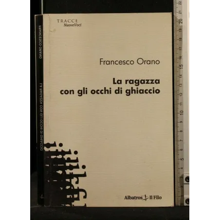 LA RAGAZZA CON GLI OCCHI DI GHIACCIO