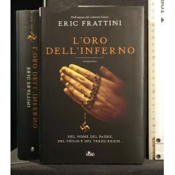 L'ORO NELL'INFERNO