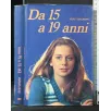 DA 15 A 19 ANNI