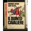 IL QUINTO CAVALIERE