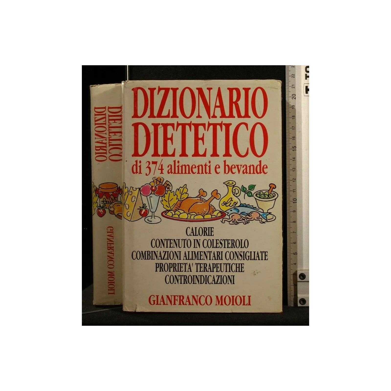 DIZIONARIO DIETETICO DI 374 ALIMENTI E BEVANDE