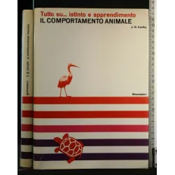 TUTTO SU...ISTINTO E APPRENDIMENTO IL COMPORTAMENTO ANIMALE