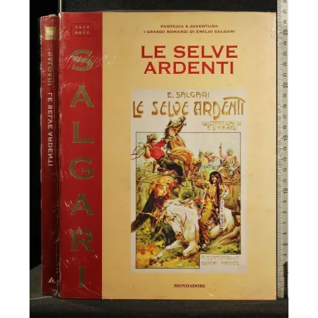 LE SELVE ARDENTI