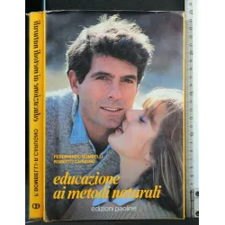 EDUCAZIONE AI METODI NATURALI PER SAPERNE DI PIU'