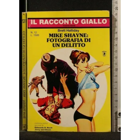 IL RACCONTO GIALLO FOTOGRAFIA DI UN DELITTO