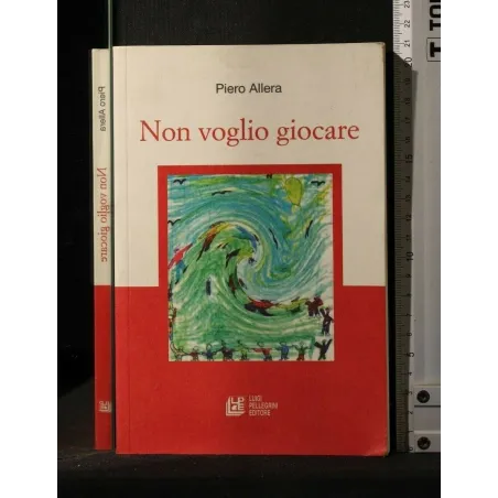 NON VOGLIO GIOCARE