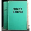 SFIDA PER IL PACIFICO