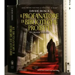 IL PROFANATORE DI BIBLIOTECHE PROIBITE