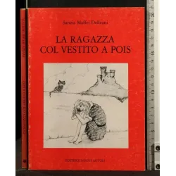 LA RAGAZZA COL VESTITO A POIS