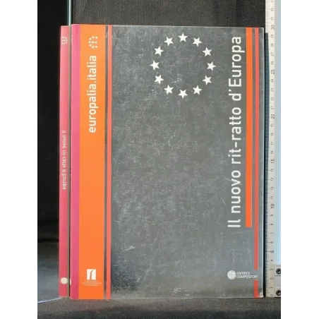 IL NUOVO RIT-RATTO D'EUROPA