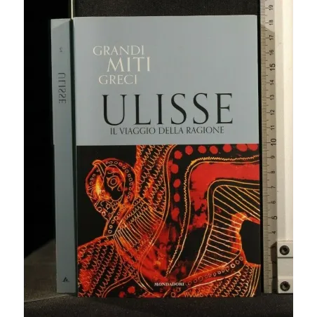 GRANDI MITI GRECI ULISSE