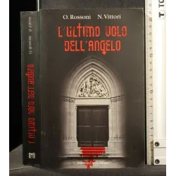 L'ULTIMO VOLO DELL'ANGELO