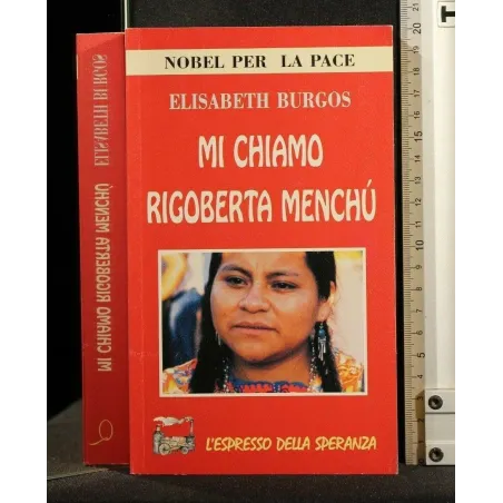 MI CHIAMO RIGOBERTA MENCHU'