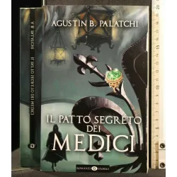 IL PATTO SEGRETO DEI MEDICI