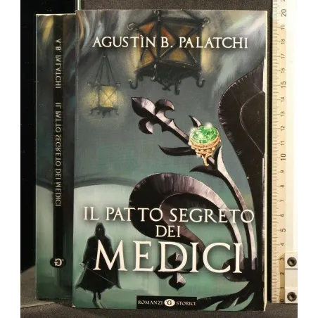 IL PATTO SEGRETO DEI MEDICI