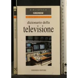 DIZIONARIO DELLA TELEVISIONE