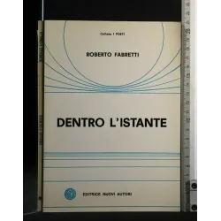 DENTRO L'ISTANTE