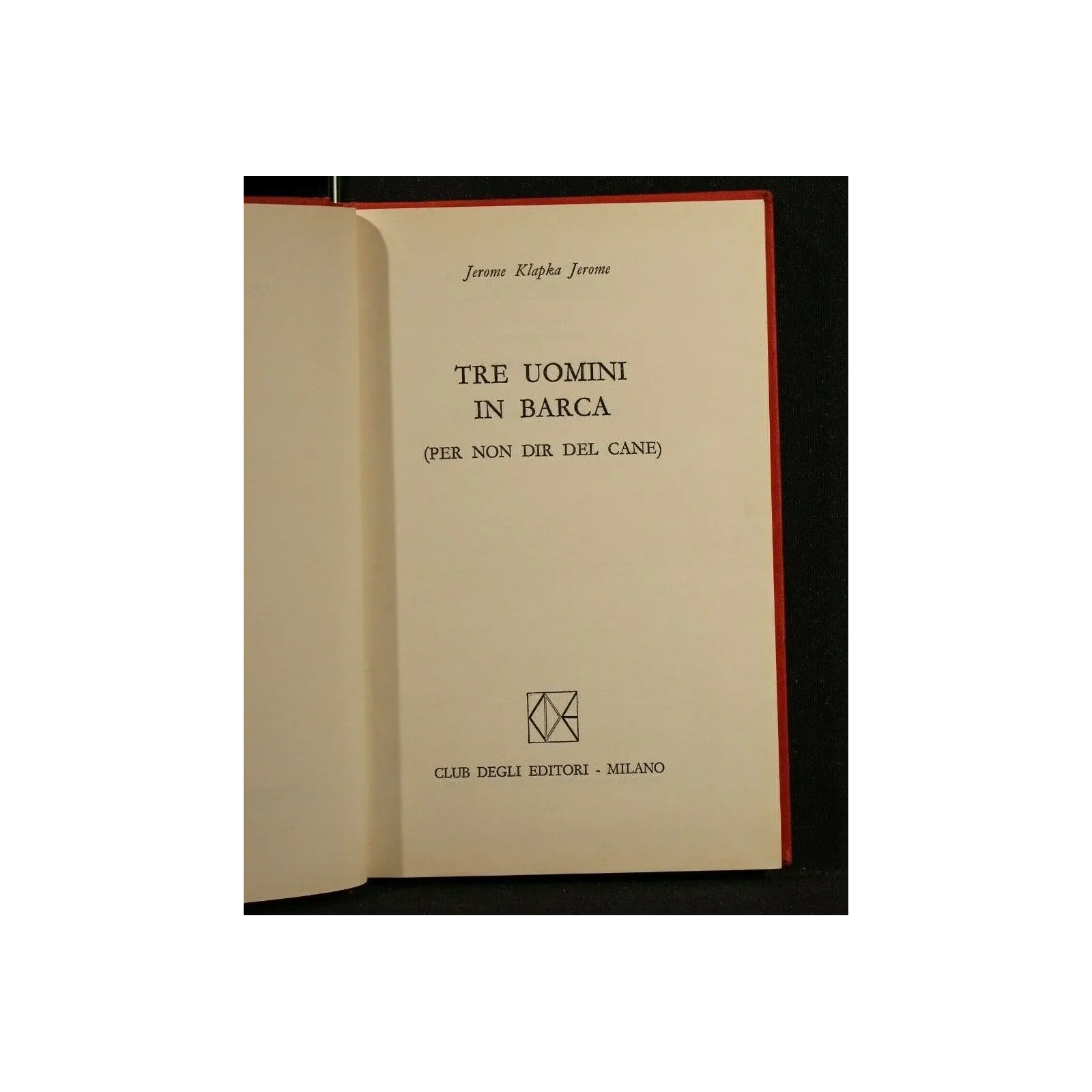 TRE UOMINI IN BARCA VOL 78