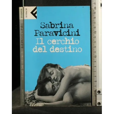 IL CERCHIO DEL DESTINO