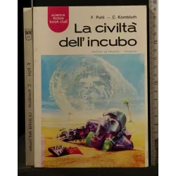 LA CIVILTA' DELL'INCUBO