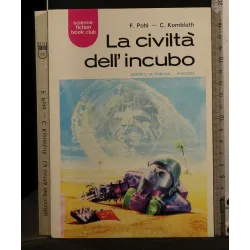 LA CIVILTA' DELL'INCUBO