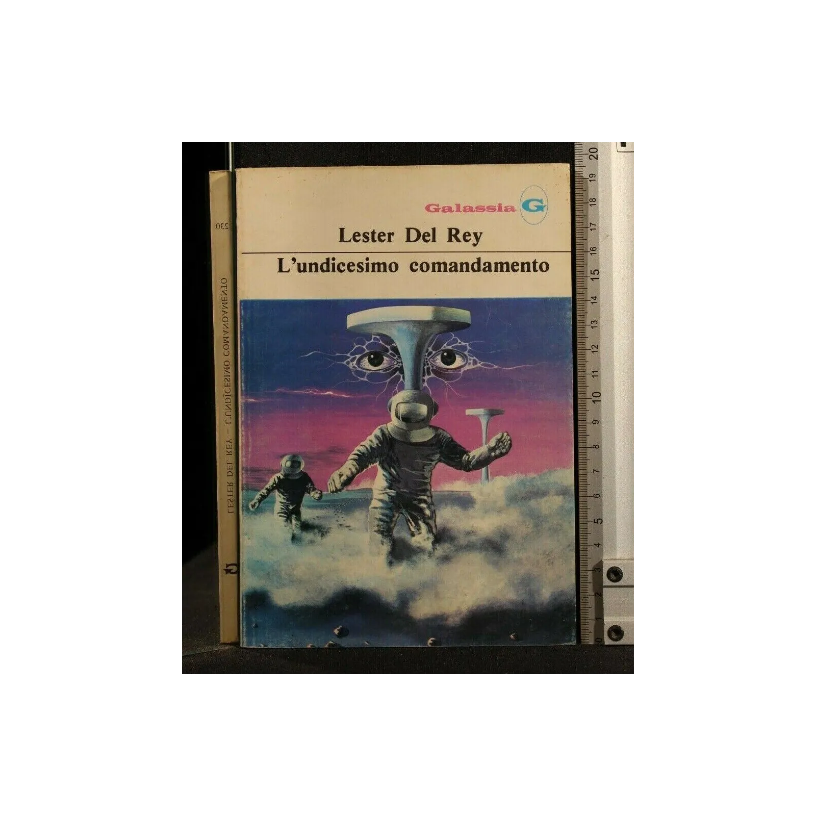 GALASSIA VOL 230 L'UNDICESIMO COMANDAMENTO