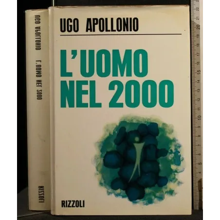 L'UOMO NEL 2000