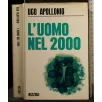 L'UOMO NEL 2000