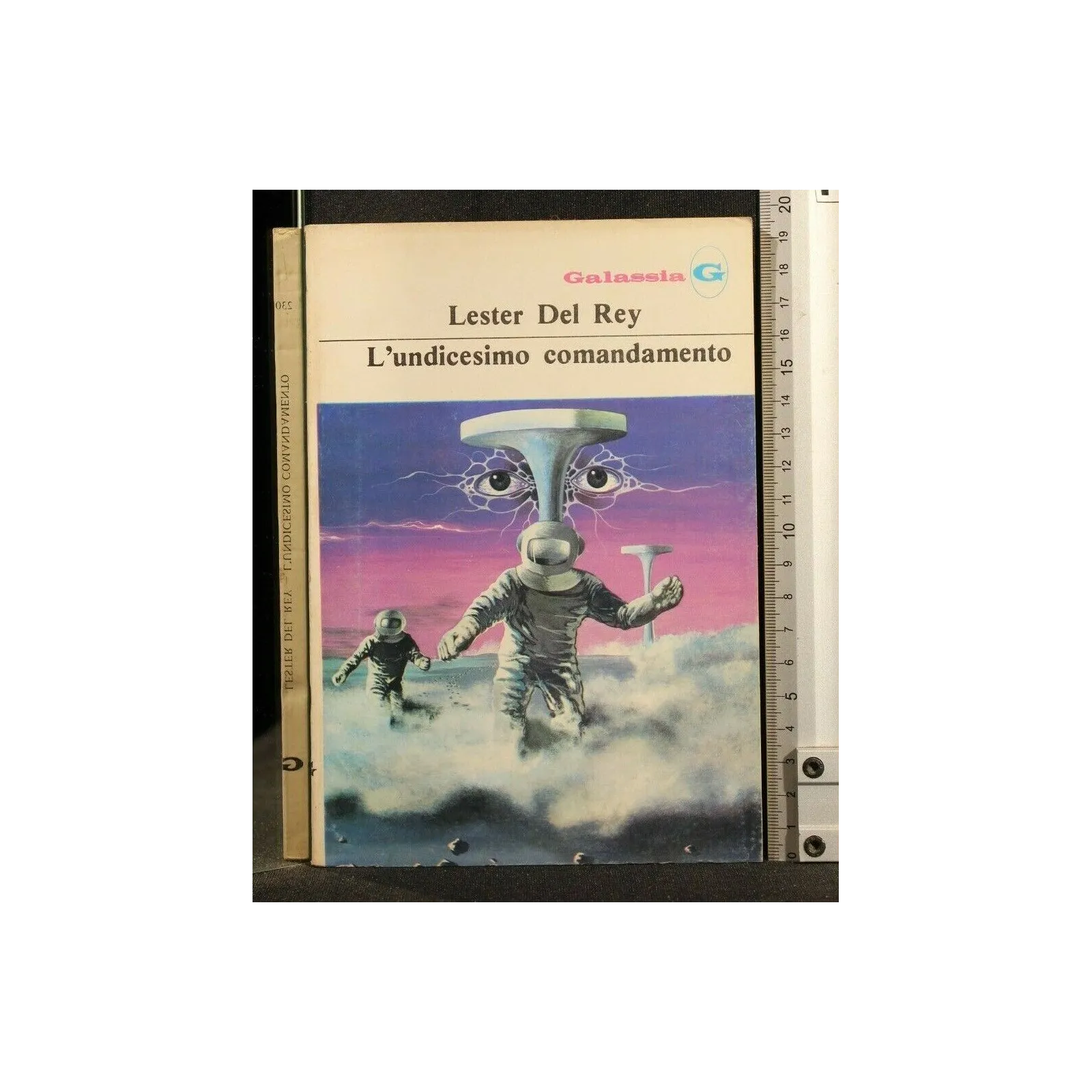 GALASSIA VOL 230 L'UNDICESIMO COMANDAMENTO