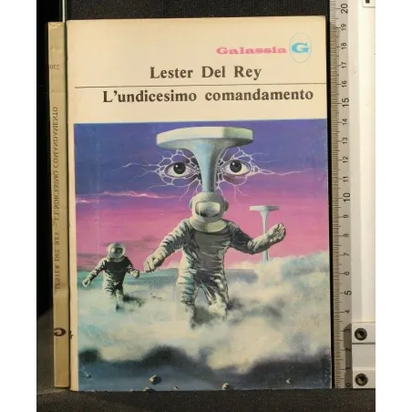 GALASSIA VOL 230 L'UNDICESIMO COMANDAMENTO