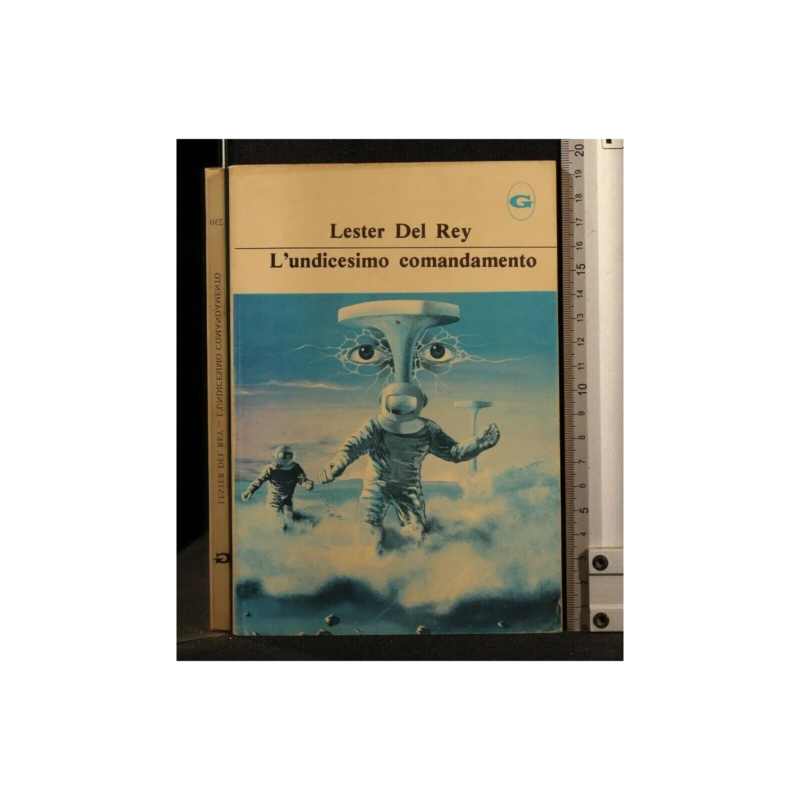 GALASSIA VOL 230 L'UNDICESIMO COMANDAMENTO