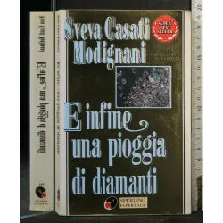 E INFINE UNA PIOGGIA DI DIAMANTI