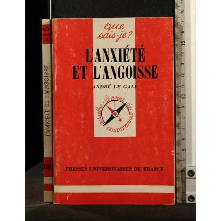L'ANXIETE ET L'ANGOISSE