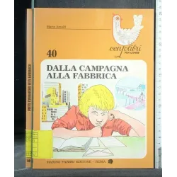 CENTOLIBRI PER CAPIRE DALLA CAMPAGNA ALLA FABBRICA